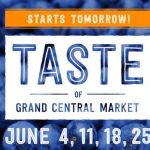 6月美食優惠!中央火車站「Taste of Grand Central Market」開鑼 (6/4-25) 6月美食優惠!中央火車站「Taste of Grand Central Market」開鑼 (6/4-25)
