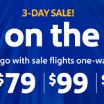 Southwest 西南航空三天促銷，機票只需 $49 起！