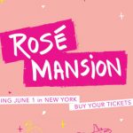 兩倍大展場 ！Rosé Mansion互動玫瑰酒體驗回歸紐約 ♡