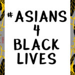 亞裔聲援非裔！Asians4blacklives 為正義發聲